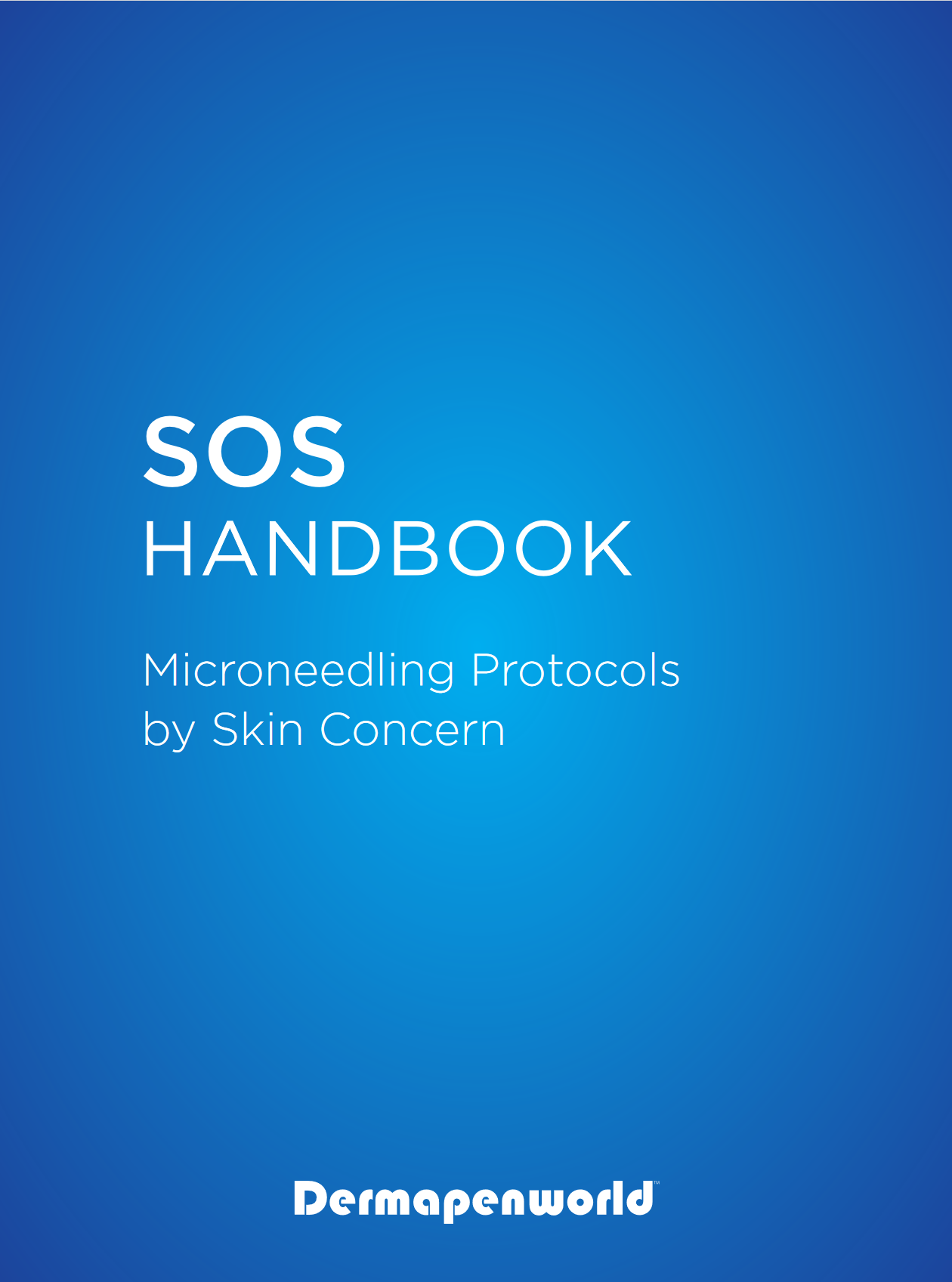 SOS Handbook Microneedling Protocols by Skin Concern